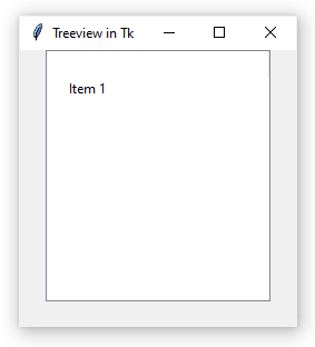 /images/treeview-in-tk-tkinter/tkinter-treeview-single-item.png